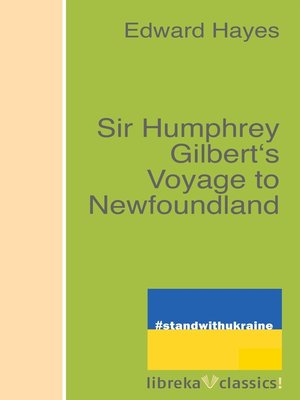 cover image of Sir Humphrey Gilbert's Voyage to Newfoundland
